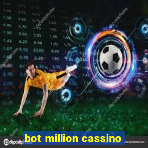 bot million cassino